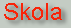 skola